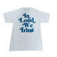 In loud we trust tee