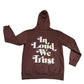 IN LOUD WE TRUST HOODIES