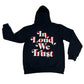 IN LOUD WE TRUST HOODIES