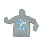 IN LOUD WE TRUST HOODIES