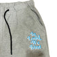 IN LOUD WE TRUST SWEAT PANTS